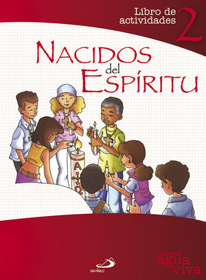 NACIDOS DEL ESPÍRITU. LIBRO DE ACTIVIDADES 2