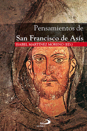 PENSAMIENTOS DE SAN FRANCISCO DE ASÍS
