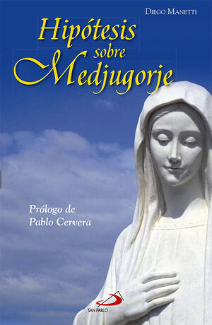 HIPÓTESIS SOBRE MEDJUGORJE