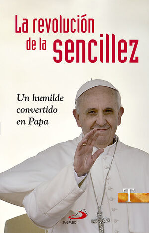 LA REVOLUCIÓN DE LA SENCILLEZ