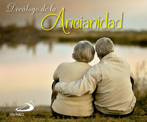 DECÁLOGO DE LA ANCIANIDAD