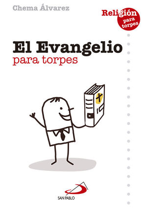 EL EVANGELIO PARA TORPES