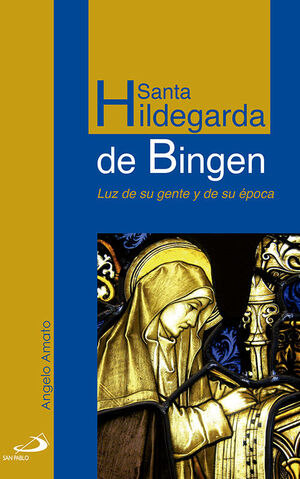 SANTA HILDEGARDA DE BINGEN