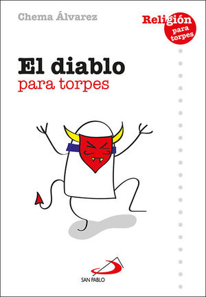 EL DIABLO PARA TORPES