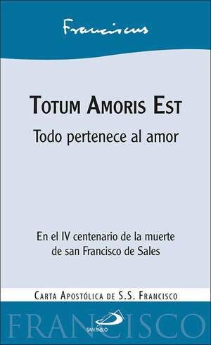 TOTUM AMORIS EST