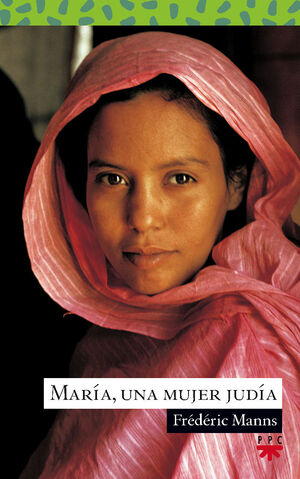 MARÍA, UNA MUJER JUDÍA