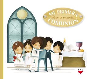 ÁLBUM DE RECUERDOS DE MI PRIMERA COMUNIÓN