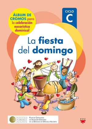 LA FIESTA DEL DOMINGO. CICLO C [ÁLBUM DE CROMOS]
