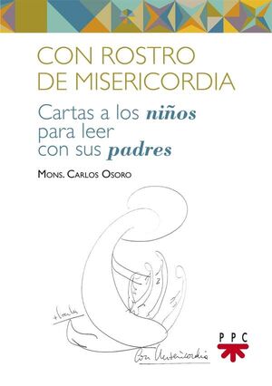 CON ROSTRO DE MISERICORDIA