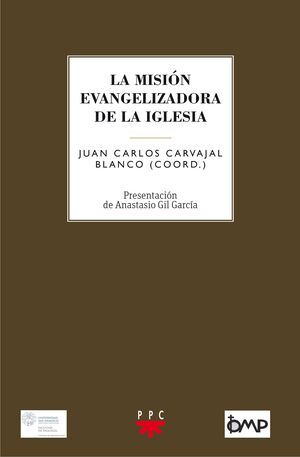 LA MISIÓN EVANGELIZADORA DE LA IGLESIA