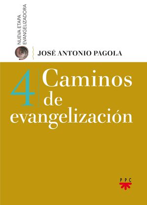 CAMINOS DE EVANGELIZACIÓN