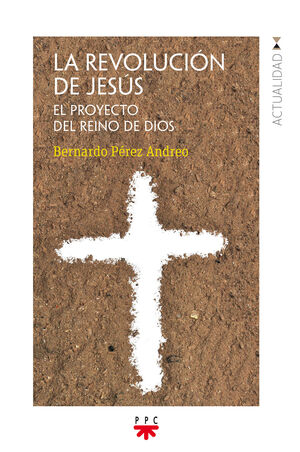 LA REVOLUCIÓN DE JESÚS