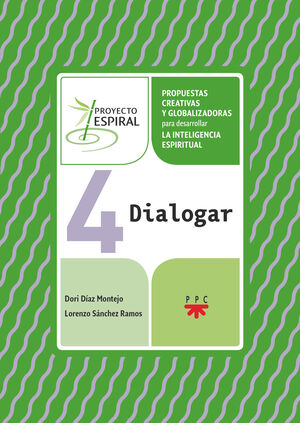 PROYECTO ESPIRAL 4. DIALOGAR