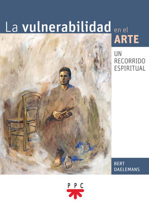 VULNERABILIDAD EN EL ARTE, LA