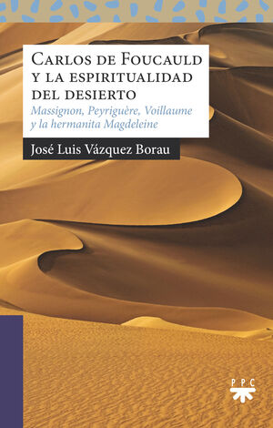 CARLOS DE FOUCAULD Y LA ESPIRITUALIDAD D