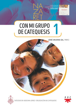 NAZARET 1. CON MI GRUPO DE CATEQUESIS