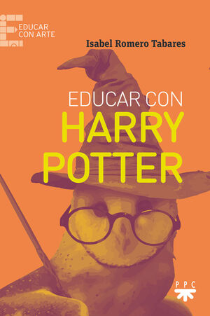 EDUCAR CON HARRY POTTER