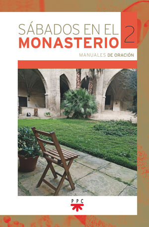 SÁBADOS EN EL MONASTERIO. 2