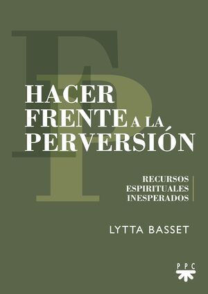 HACER FRENTE A LA PERVERSIÓN