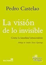 LA VISIÓN DE LO INVISIBLE