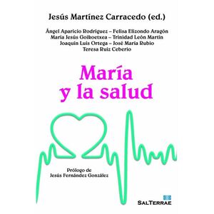 MARÍA Y LA SALUD