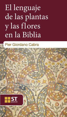 EL LENGUAJE DE LAS PLANTAS Y LAS FLORES EN LA BIBLIA