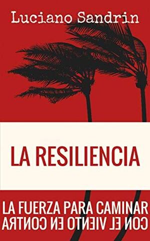 LA RESILENCIA