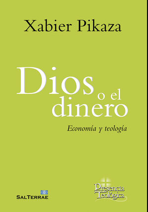 DIOS O EL DINERO