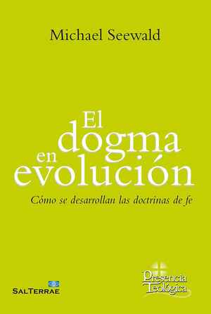 EL DOGMA EN EVOLUCIÓN