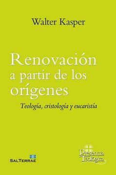 RENOVACION A PARTIR DE LOS ORIGENES