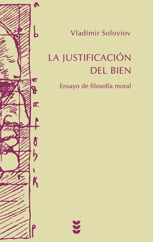 LA JUSTIFICACIÓN DEL BIEN