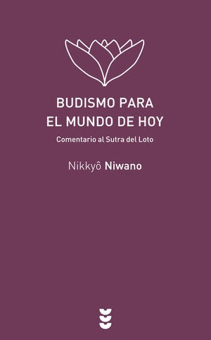 BUDISMO PARA EL MUNDO DE HOY