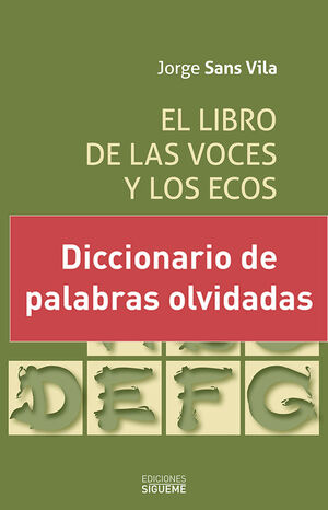 EL LIBRO DE LAS VOCES Y LOS ECOS