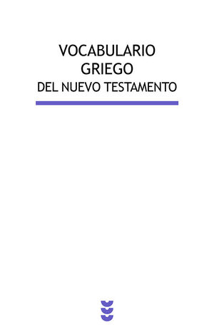 VOCABULARIO GRIEGO DEL NUEVO TESTAMENTO