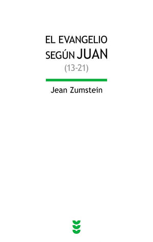 EL EVANGELIO DE JUAN (13-21)