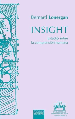 INSIGHT. ESTUDIO SOBRE LA COMPRENSION HUMANA