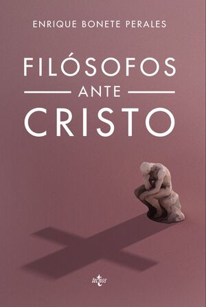 FILÓSOFOS ANTE CRISTO