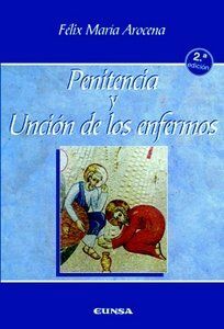 PENITENCIA Y UNCIÓN DE LOS ENFERMOS