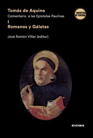 TOMAS DE AQUINO COMENTARIO A EPISTOLAS PAULINAS I ROMANOS Y