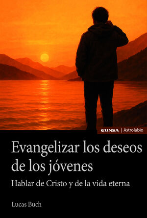 EVANGELIZAR LOS DESEOS DE LOS JOVENES