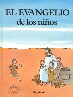 EVANGELIO DE LOS NIÑOS. (RIALP)