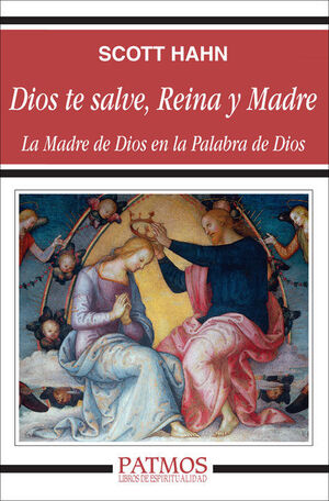 DIOS TE SALVE, REINA Y MADRE