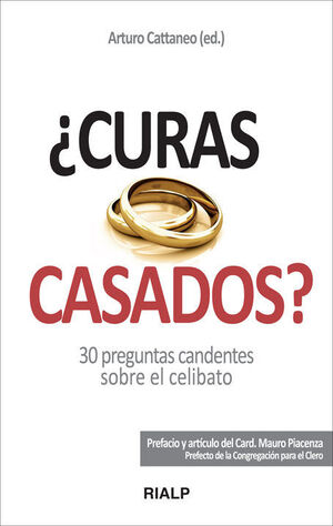 ¿CURAS CASADOS?