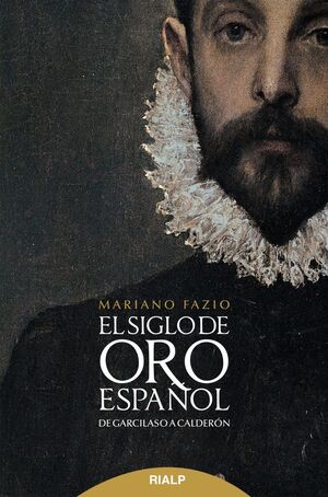 EL SIGLO DE ORO ESPAÑOL