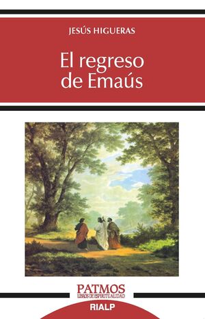 EL REGRESO DE EMAUS