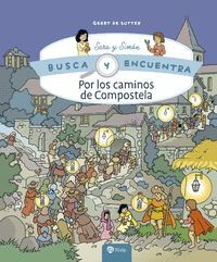 POR LOS CAMINOS DE COMPOSTELA