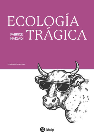 ECOLOGÍA TRÁGICA