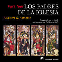 PARA LEER LOS PADRES DE LA IGLESIA