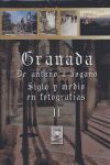 GRANADA DE ANTAÑO A HOGAÑO II