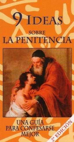 9 IDEAS SOBRE LA PENITENCIA